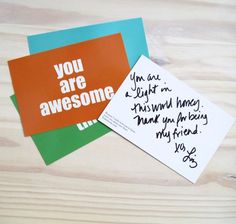 three handwritten greeting cards on top of each other with the words you are awesome