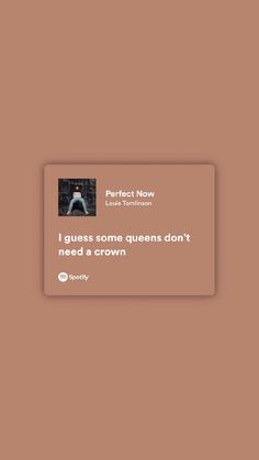 a brown wall with a sign that says i guess some queens don't need a crown