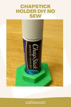 Chapstick Holder Diy No Sew