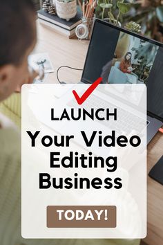 How to Start a Video Editing Business and Make Money Online