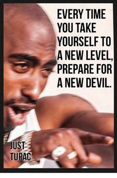 a man pointing at something with a caption that reads, every time you take yourself to a new level prepare for a new devil