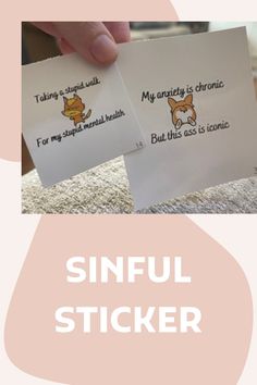 someone is holding up some stickers with the words sinful sticker on them