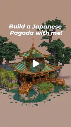 an animated image of a japanese pagoda with trees in the background and text that reads build a japanese pagod with me