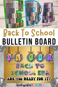 back to school bulletin board with the words back to school written on it and an image of