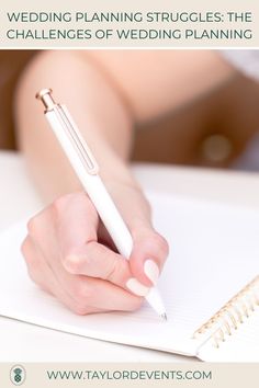 a person writing on a notepad with a pen in their hand and the words wedding planning struggles, the challenges of wedding planning