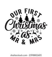 our first christmas as mr and mrs hand drawn lettering with snowflakes on white background