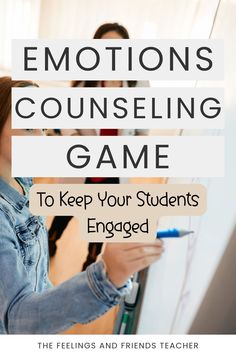 a woman writing on a white board with the words emotions, counseling game to keep your students engaged