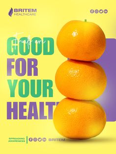 two oranges stacked on top of each other with the words good for your health