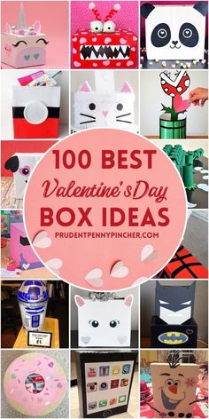 valentine's day box ideas for kids with the title overlay that reads 100 best valentine's day box ideas