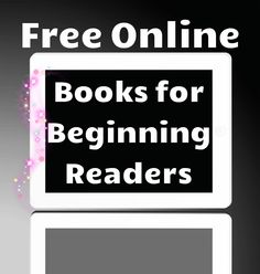 a sign with the words free online books for beginning readers in white and black text