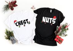 Chestnuts Shirt, Chest Shirt, Nuts Shirt, Matching Couple Shirt, Matching Christmas Tee, Couple Gift, Xmas Couple T-shirt, Christmas Gift ❗❗ Price is for per item. This item is just for a shirt, not a set. Shirts are sold separately. Please, add as many as you need to your cart. ❗❗  Hello!! We wish everyone to smile with our cute, stylish, and trendy graphic shirts. We assure you these shirts are the perfect gifts whether you buy them for yourself or someone else. IMPORTANT! Black design is only used for Orange, Heather Peach, Pink, Natural, Athletic Heather, Mint, and White colored shirts. White design is used for other colors. Please, check the size chart before you purchase. HOW TO MAKE AN ORDER *Pick your shirt type and size Your design will be printed on the front. *Pick your shirt co Xmas Couple, Matching Couple Shirts, Couple Shirt, Matching Couple, Couple Gift, Couple T-shirt, Christmas Tees, Couple Shirts, Matching Couples