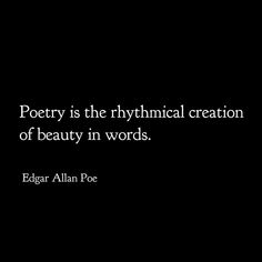 Edgar Allan Poe Quotes Poetry, Allen Poe Quotes, Pretty Poems, Reading Den, Bukowski Quotes, Edgar Allan Poe Quote, Twisted Quotes