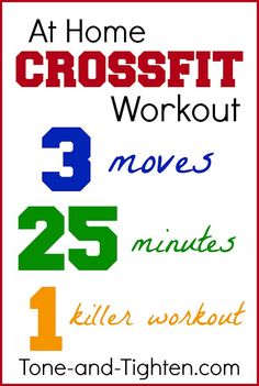 a crossfit workout poster with the words 25 minutes and two different numbers on it