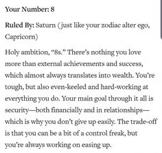 the text is written in black and white on a piece of paper that says, your number 8 rules by saturn just like your zodiac alter