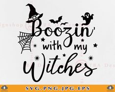 boozing with my witches svg file