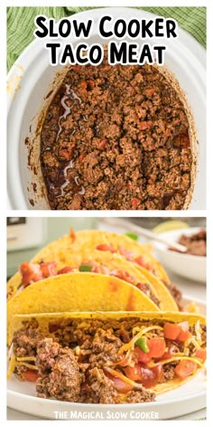 slow cooker taco meat is the perfect meal to make