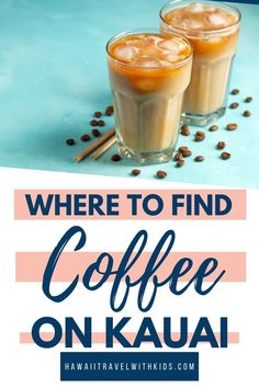 coffee on kauai with text overlay where to find coffee on kauai