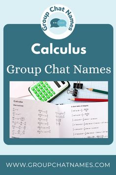 the group chat name is called calculaus, and it's written in blue