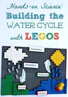 a poster with legos on it that says hands - on science building the water cycle with legos