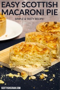 an easy scottish macaroni pie recipe with text overlay