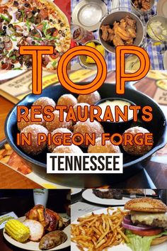 the top restaurants in pigeon - forge tennessee are on display at this restaurant's table