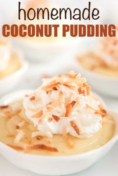 homemade coconut pudding in a white bowl with whipped cream and toasted coconut on top