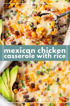 mexican chicken casserole with rice and avocado in a white baking dish