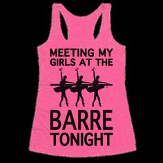 a pink tank top that says meeting my girls at the barbe tonight