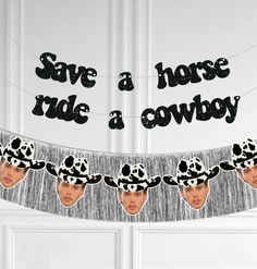 some people wearing cow hats and streamers in front of a door with the words save a horse ride a cowboy on it