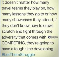 the text is written in black and white, which reads it doesn't matter how many travel teams play on how many lessons they go to