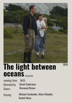 the light between oceans movie poster with two people standing next to each other in front of mountains