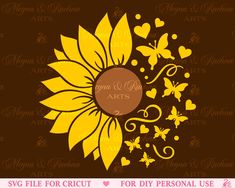 sunflower with hearts and butterflies in the center on a brown background that says, you & me arts svg file for cricut for diy personal use