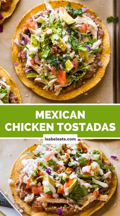 mexican chicken tostadas with lettuce, tomatoes and other toppings on top