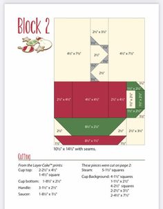 the block 2 quilt pattern is shown in red, green and white with measurements for each piece