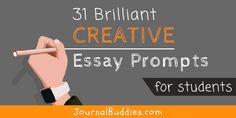 Creative essay prompts are a great way to get students excited about writing and give writers a chance to express themselves creatively! #CreativeEssayPrompts #CreativeEssayWriting #JournalBuddies Essay Prompts, Essay Writing, Writers, Writing