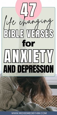 a woman with her head in her hands and the words 47 life changing bible verses for