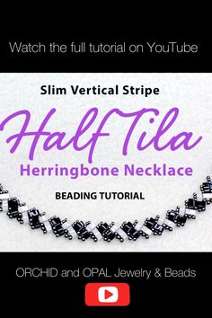 an advertisement for a jewelry shop with the words, slim vertical strip half - tila herringbone necklace