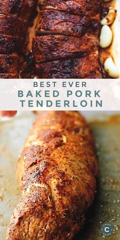 the best ever baked pork tenderloin recipe