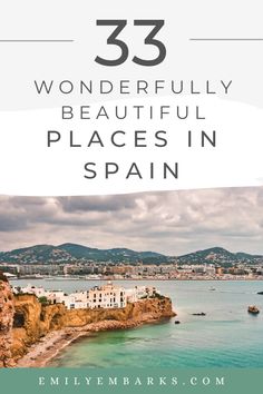 the beach with text overlay that reads 35 wonderful places in spain