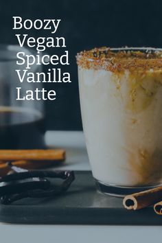 the boozy vegan spiced vanilla latte is ready to be eaten and served