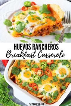 two photos with the words huevoos rancheros breakfast casserole