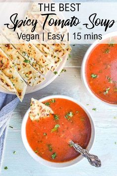 the best spicy tomato soup vegan / easy 15 mins - this recipe is perfect for cold weather