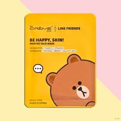 Be Happy, Skin! BROWN Printed Essence Sheet Mask | Vitamin C + Vitamin E Sheet masks The Crème Shop x LINE FRIENDS Best Korean Skincare, The Crème Shop, Paper Duck, Skin Regimen, Face Sheet Mask, C Vitamin, Rose Extract, Dry Face, Lean On