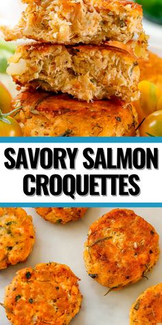 salmon patties stacked on top of each other with text overlay that reads savory salmon croquettets