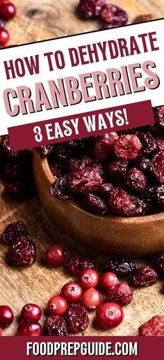 A bowl of dried cranberries sitting on a table with more dehydrated cranberries scattered around it Dehydrate Cranberries, Dehydrating Cranberries, How To Dry Cranberries, Dry Cranberries, Healthy Tart, Homemade Trail Mix