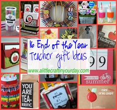 a collage of pictures with the words end of the year teacher gift ideas