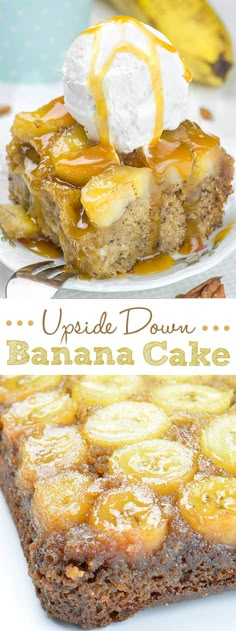 upside down banana cake with whipped cream on top