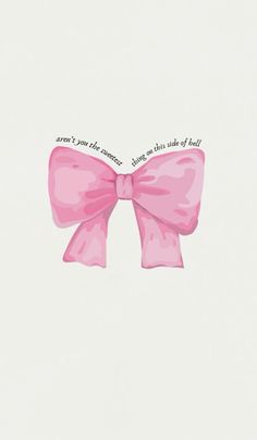 a pink bow with words on it that say, you're not the same