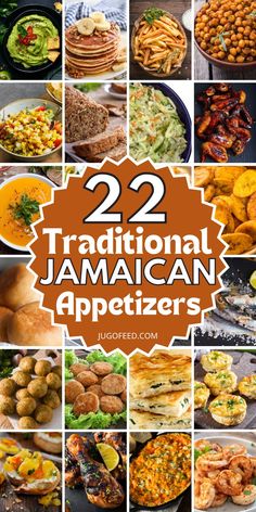 twelve different images with the words 22 traditional jamaican appetizers written in large letters