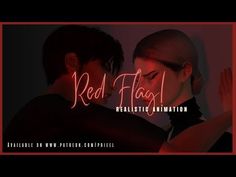 two people standing next to each other with the words red flag realistic animation on them